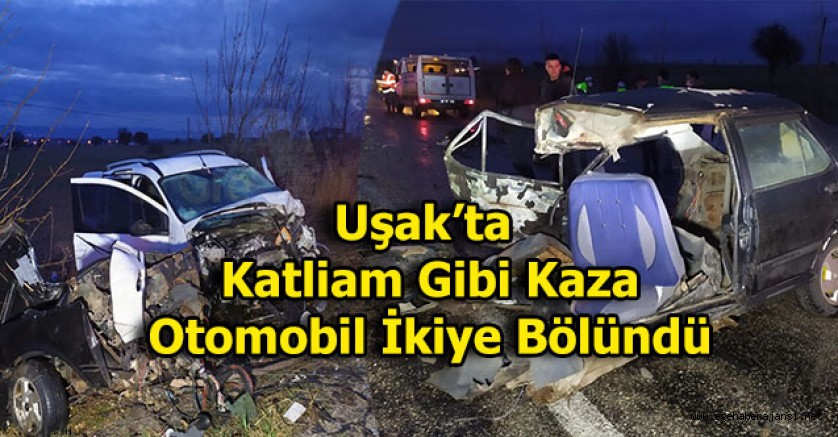 Uşak'ta kaza 1 ölü 4 yaralı